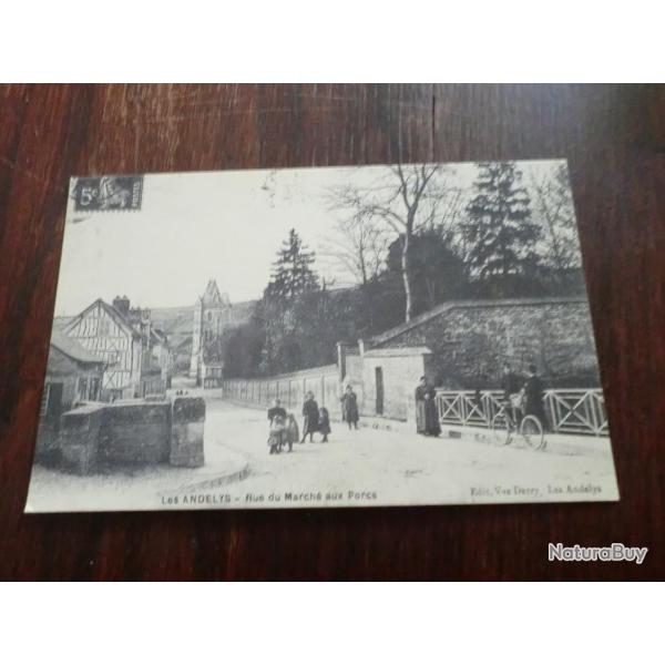 CP  dpt 27  LES ANGELYS RUE DU MARCHES AUX PORCS