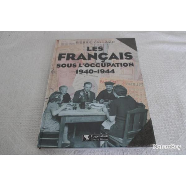 Les fran�ais sous l'occupation 1940-1944