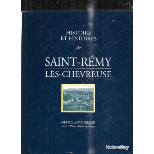 saint r�my les chevreuse histoire et histoires par l'office du tourisme , yvelines