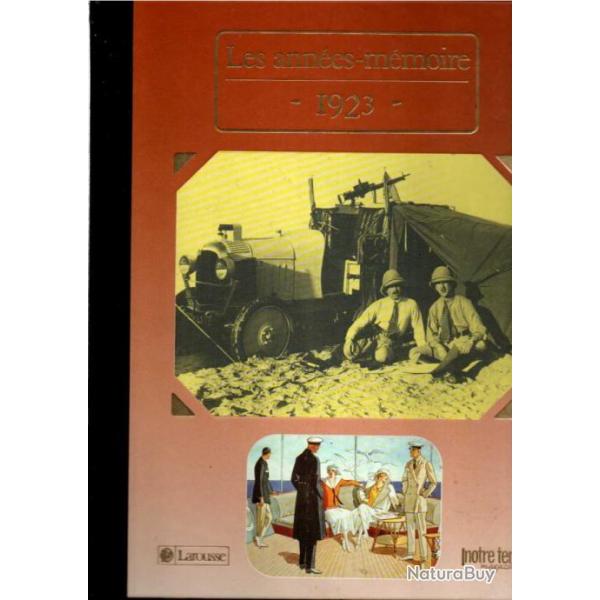 les ann�es m�moires 1923 , collectif larousse