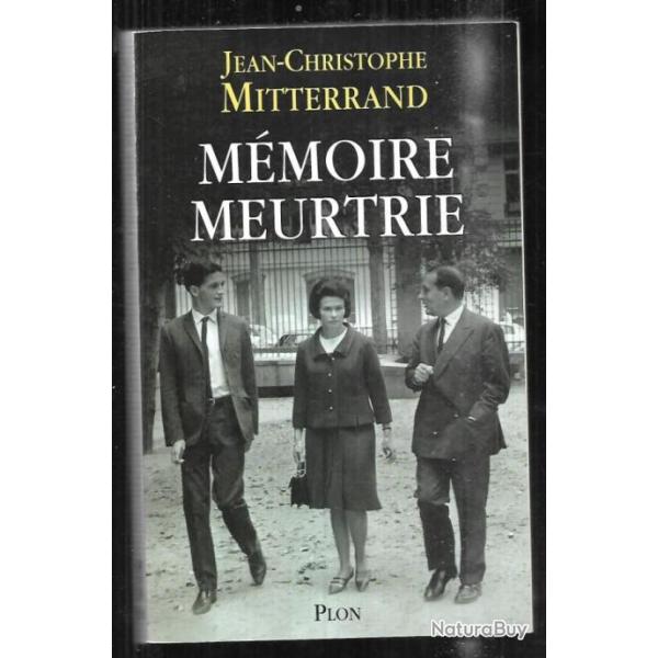 m�moire meurtrie de jean-christophe mitterrand