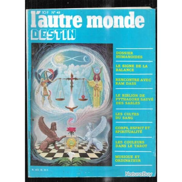 l'autre monde destin 42 dossier humanoides, cultes du sang, couleurs dans le tarot ,