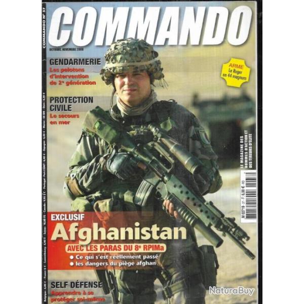 commando 37 , les machettes, le gsg 5, ruger 44 magnum, le secours en mer, 8e rpima en afghanistan,