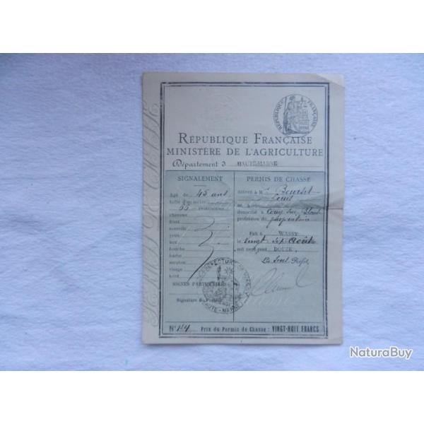 ancien permis de chasse Haute Marne 1912 -  Wassy