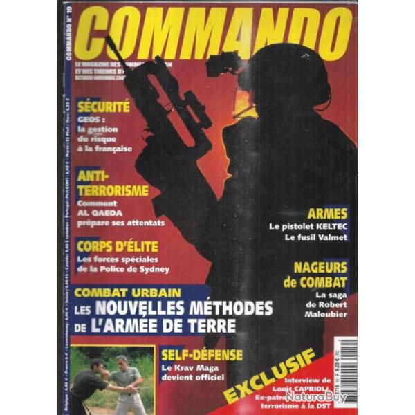 commando 19 fusil valmet, pistolet keltec, le kukri , krav maga, chez les swats, louis caprioli,