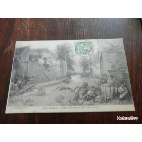 CP  Dpt  27  CHATEAUDUN LA BARRICADE TOURNEE