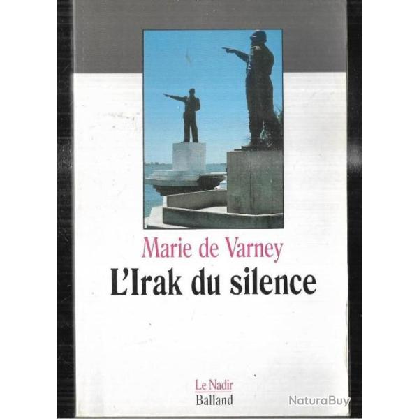 l'irak du silence de marie de varney