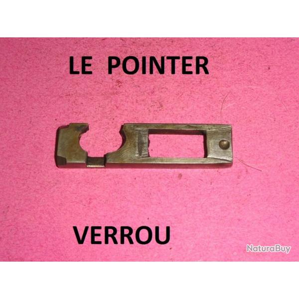 verrou fusil LE POINTER calibre 12 - VENDU PAR JEPERCUTE (a6618)