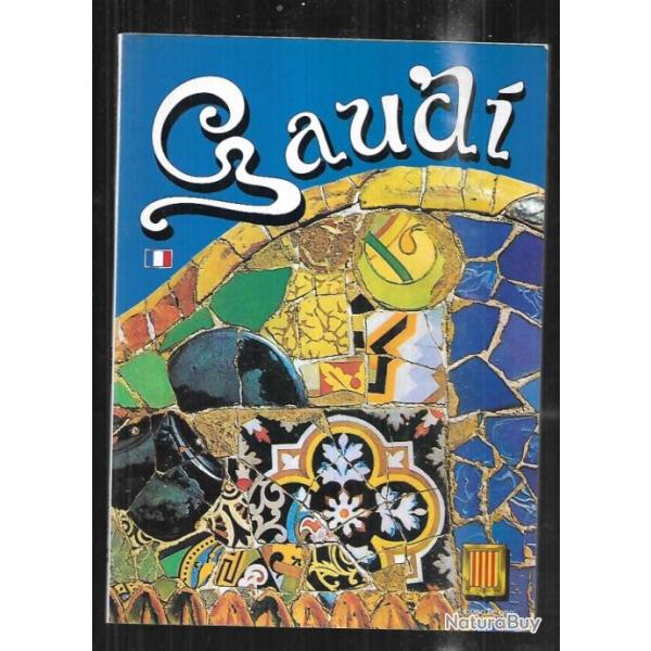 antoni gaudi, plaquette biographique sur l'architecte