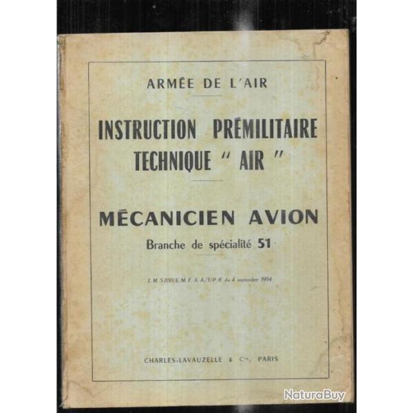 instruction prmilitaire technique air mcanicien avion arme de l'air + lettres marcel dassautl et