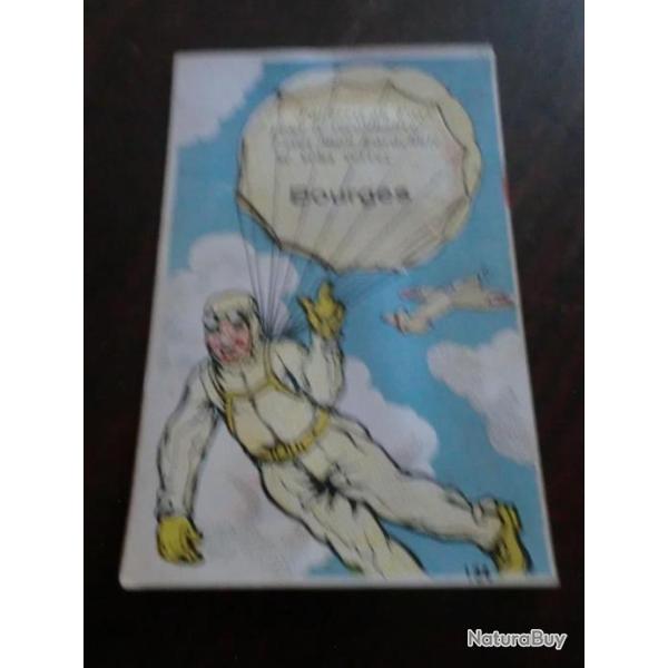 CP  dpt  18  BOURGES J ATTERRIS AU PAYS LEVEZ MON PARUCHUTE ET VOUS VERREZ