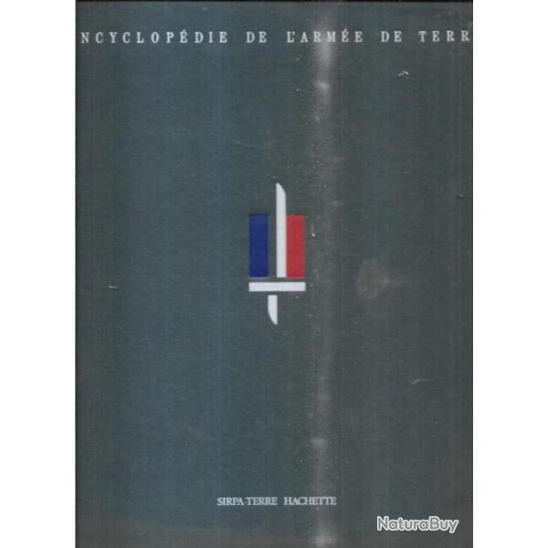 encyclop�die de l'arm�e de terre vol 4 l'infanterie