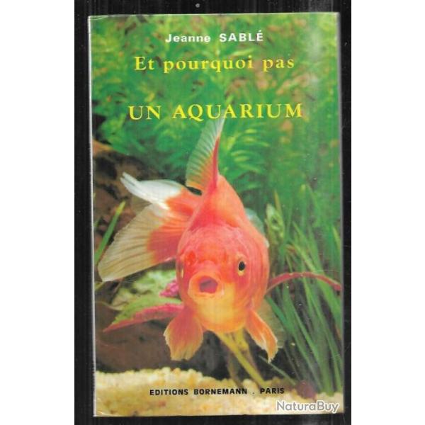 et pourquoi pas un aquarium de jeanne sabl� Editions Bornemann