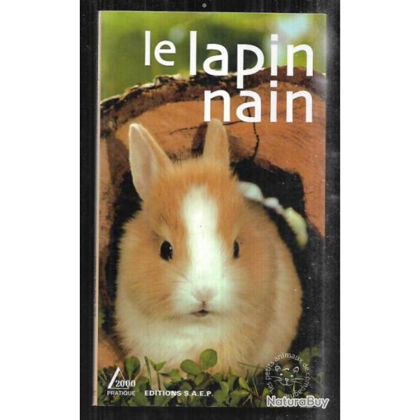 le lapin nain  de m.l.hubert  et j.l.klein