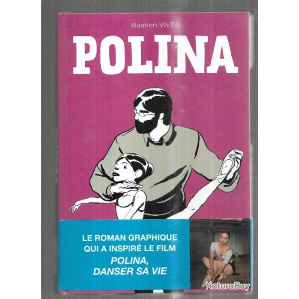 polina de bastien vives roman graphique , danse