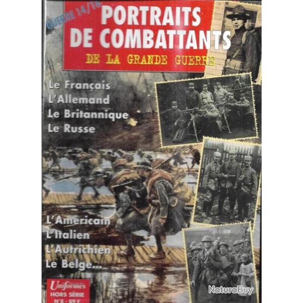 portraits de combattants de la grande guerre  gazette des uniformes hors-s�rie n�8