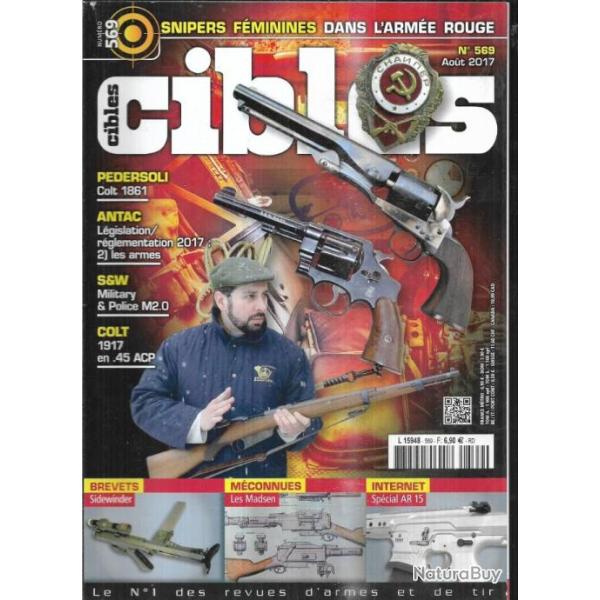 cibles 569 snipers f�minimes dans l'arm�e rouge, colt 1861 navy anglais, sks 45 un fsa sovi�tique,