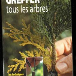 greffer tous les arbres de gaston guingois au choix