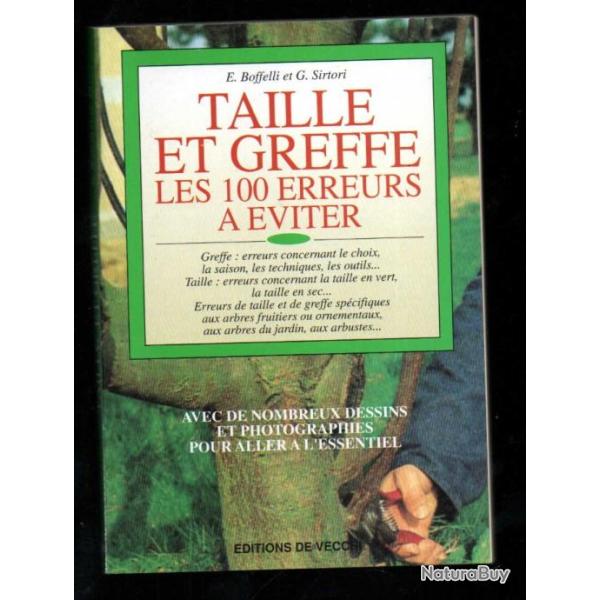 taille et greffe les 100 erreurs � �viter de e.boffelli et g.sirtori