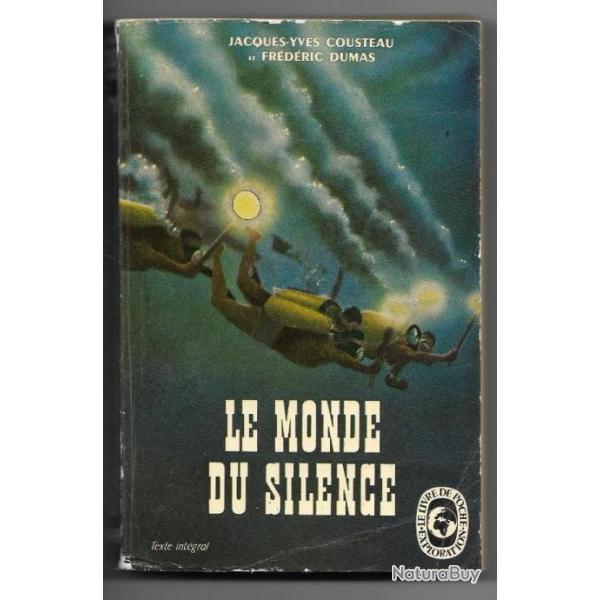 le monde du silence par jacques-yves cousteau et fr�d�ric dumas livre de poche 404