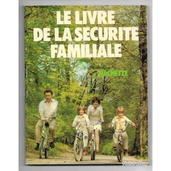 le livre de la scurit familiale