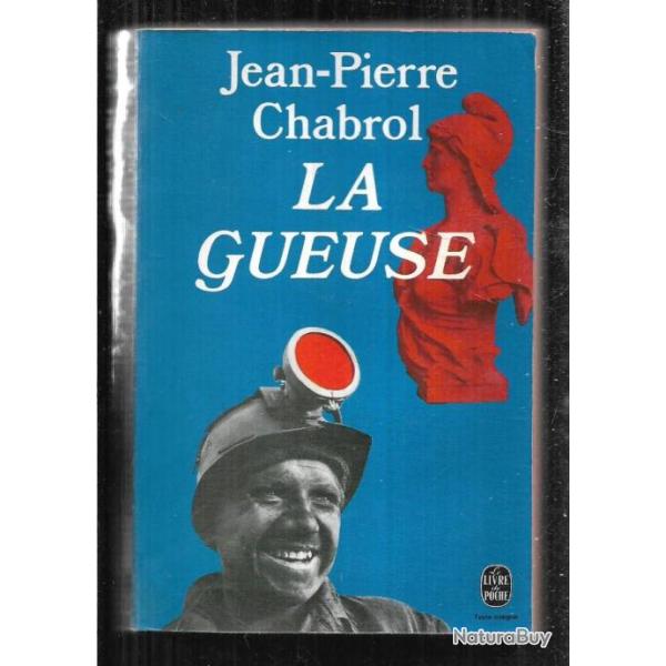 la gueuse de jean-pierre chabrol   livre de poche