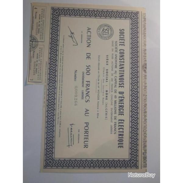 Action au porteur :  Ste Constantinoise d'Energie �lectrique � B�ne. fin ann�es 40 / d�but 50.