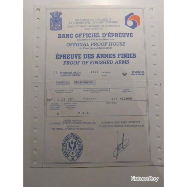 Certificat Banc Officiel d'Epreuve des Armes � Feu et Munitions : 357 magnum.