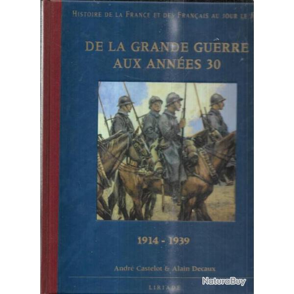 histoire de la france et des fran�ais au jour le jour 1914-1958 + atlas historique soit 3 volumes