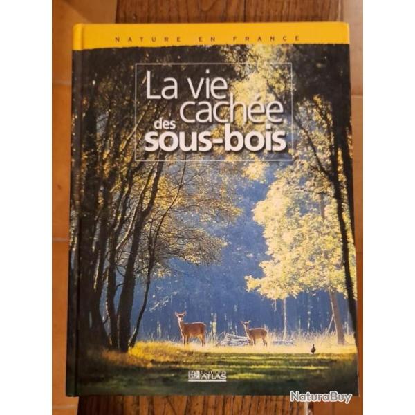 livre la vie cache des sous -bois