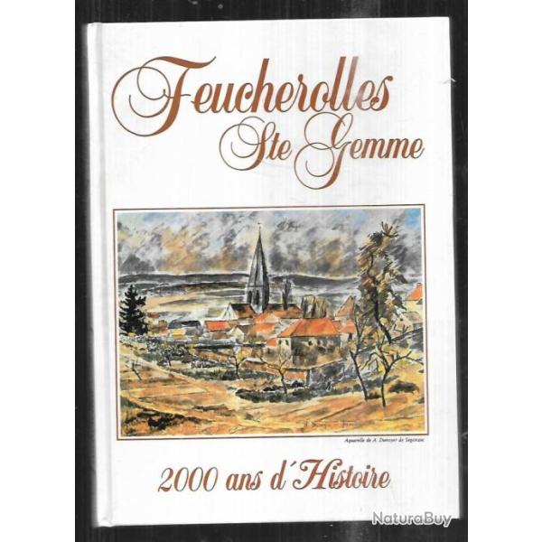 feucherolles sainte gemme 2000 ans d'histoire , any allard et henri euv� , yvelines