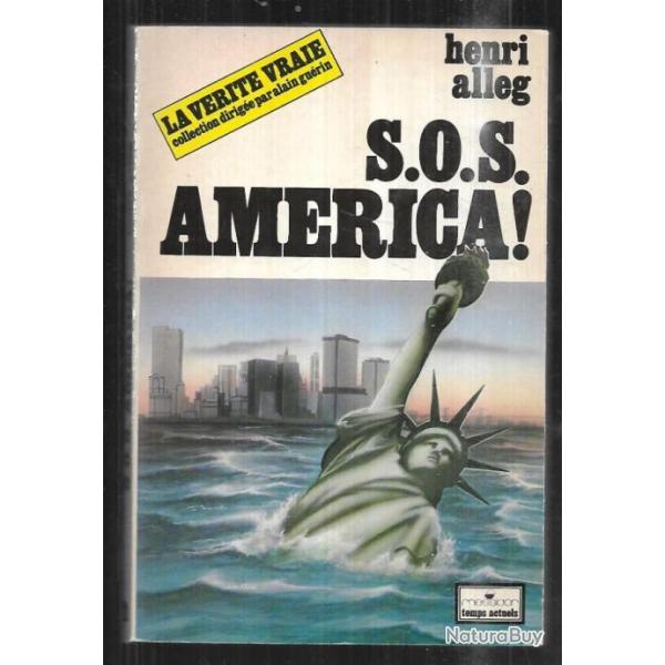 sos am�rica d'henri alleg la v�rit� vraie