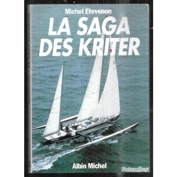la saga des kriter de michel etevenon
