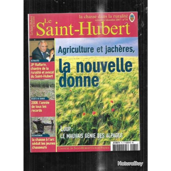 le saint-hubert 74 agriculture et jach�res , chasse � l'arc , d�gats du gibier , incendie et petit g