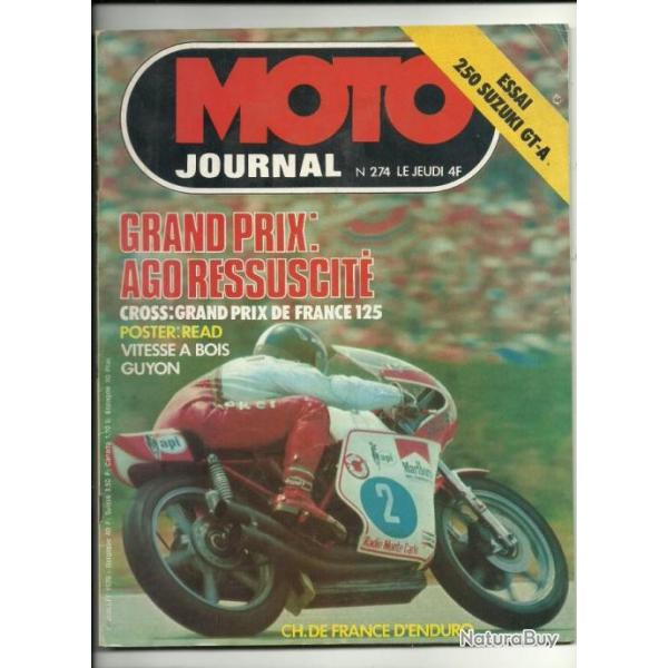 MAGAZINE MOTO JOURNAL N 274 JUILLET 1976 Avec POSTER SUZUKI GT-A - HONDA - BMW