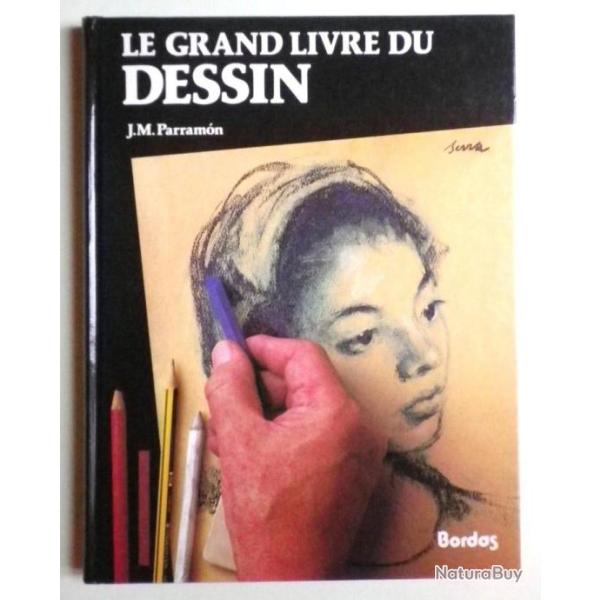 Le Grand Livre Du Dessin-Jose-Maria Parramon. 1986