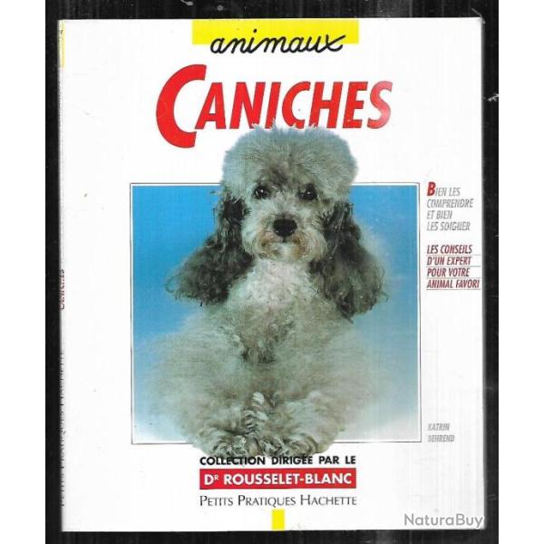 caniches petits pratiques hachette bien les comprendre et bien les soigner