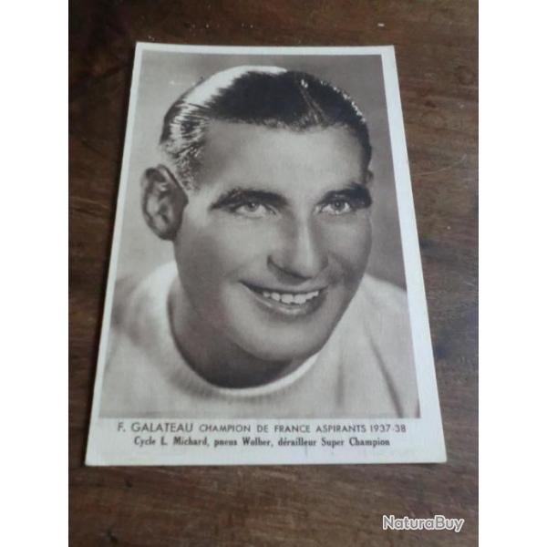 CP  F GALATEAU  CHAMPION DE FRANCE ASPIRANT   1937  1938