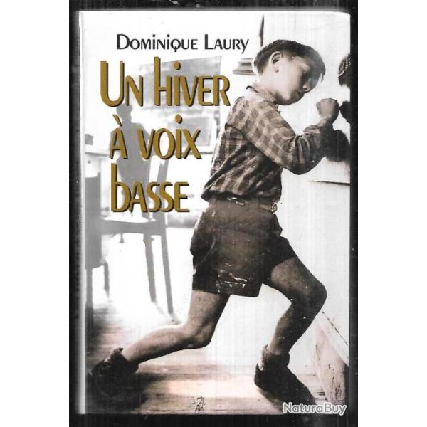 un hiver � voix basse de dominique laury occupation