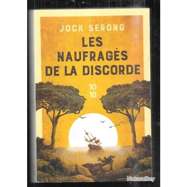 les naufrag�s de la discorde de jack serong