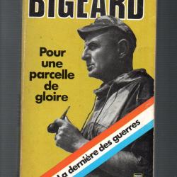 pour une parcelle de gloire tome 2 la derni&egrave;re des guerres bigeard presses pocket
