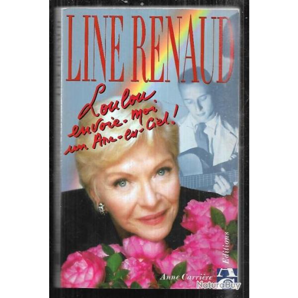 loulou envoie moi un arc en ciel de line renaud