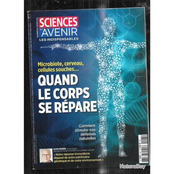 sciences et avenir 207 octobre d�cembre 2021 quand le corps se r�pare numero sp�cial