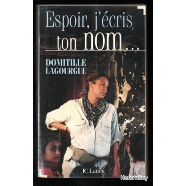 espoir j'�cris ton nom de domitille lagourge ,