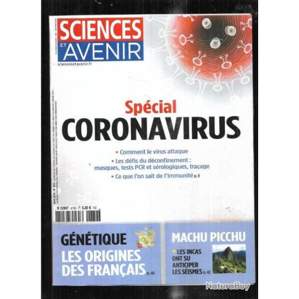 sciences et avenir 879 , sp�cial coronavirus , machu picchu, hirondelles, astrophysique,