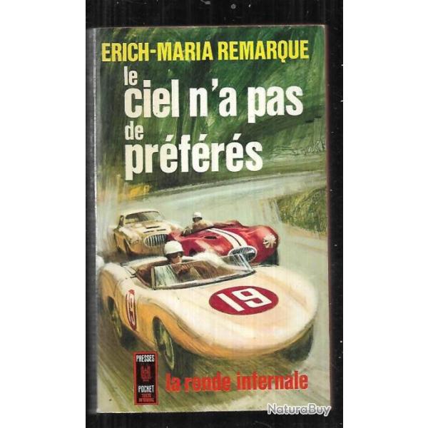 le ciel n'a pas de pr�f�r�s d'�rich-maria remarque presses pocket la ronde infernale