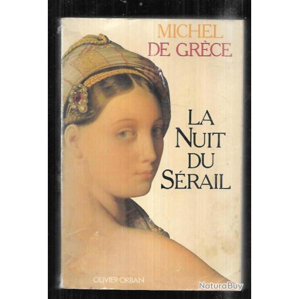 la nuit du s�rail de michel de gr�ce , topkapi