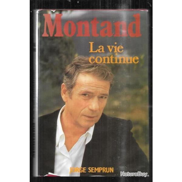 montand la vie continue de jorge semprun
