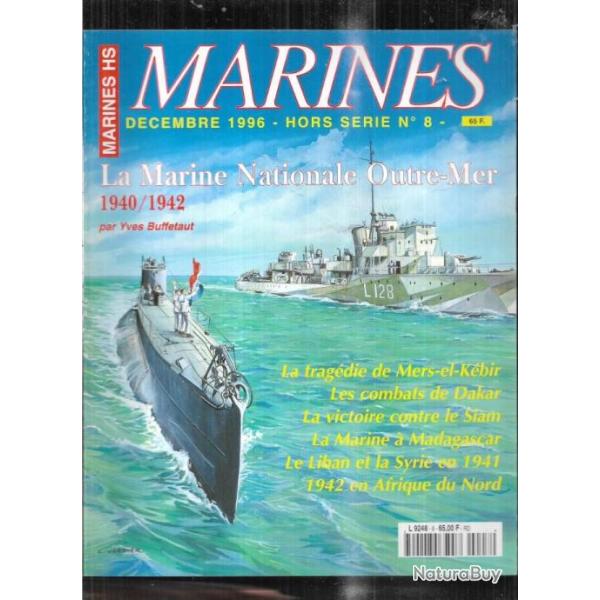 marines magazine hors-s�rie 8 marines �ditions marine nationale outre-mer 1940-1942