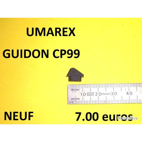guidon plastique NEUF de UMAREX CP99 CP 99 - VENDU PAR JEPERCUTE (s21k428)